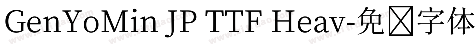 GenYoMin JP TTF Heav字体转换
